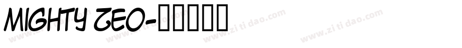 Mighty Zeo字体转换